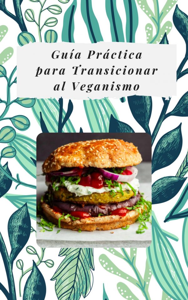 Guía de transición al veganísmo